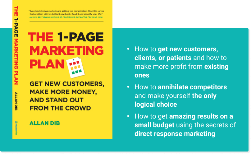 The 1-Page Marketing Plan: Get New Customers, Make More Money, and Stand  Out from the Crowd