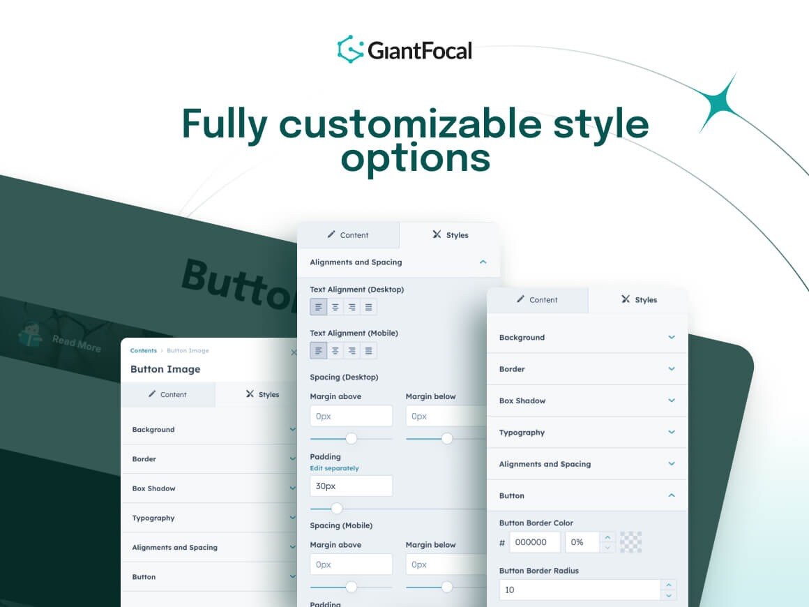 Fully customizable style options