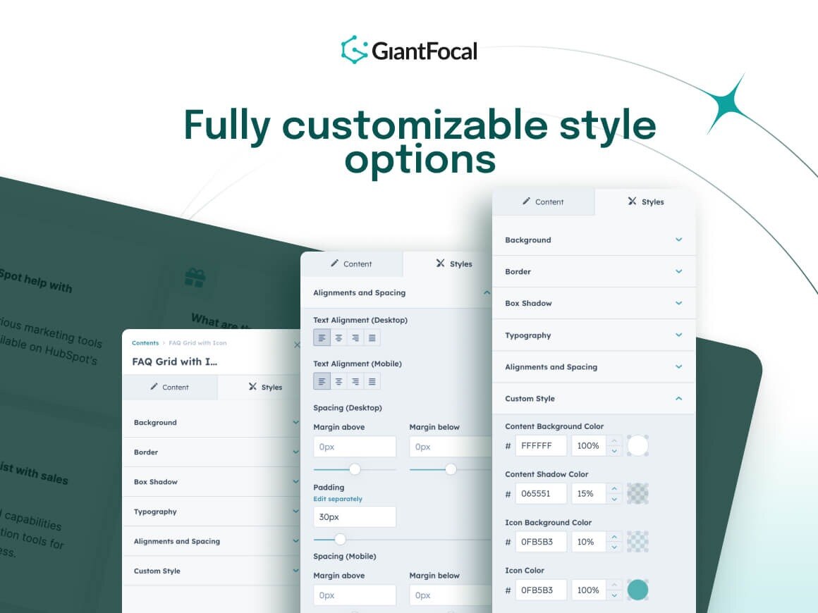 Fully customizable style options