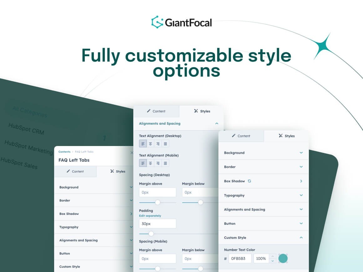 Fully customizable style options