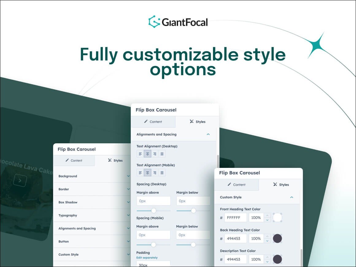 Fully customizable style options