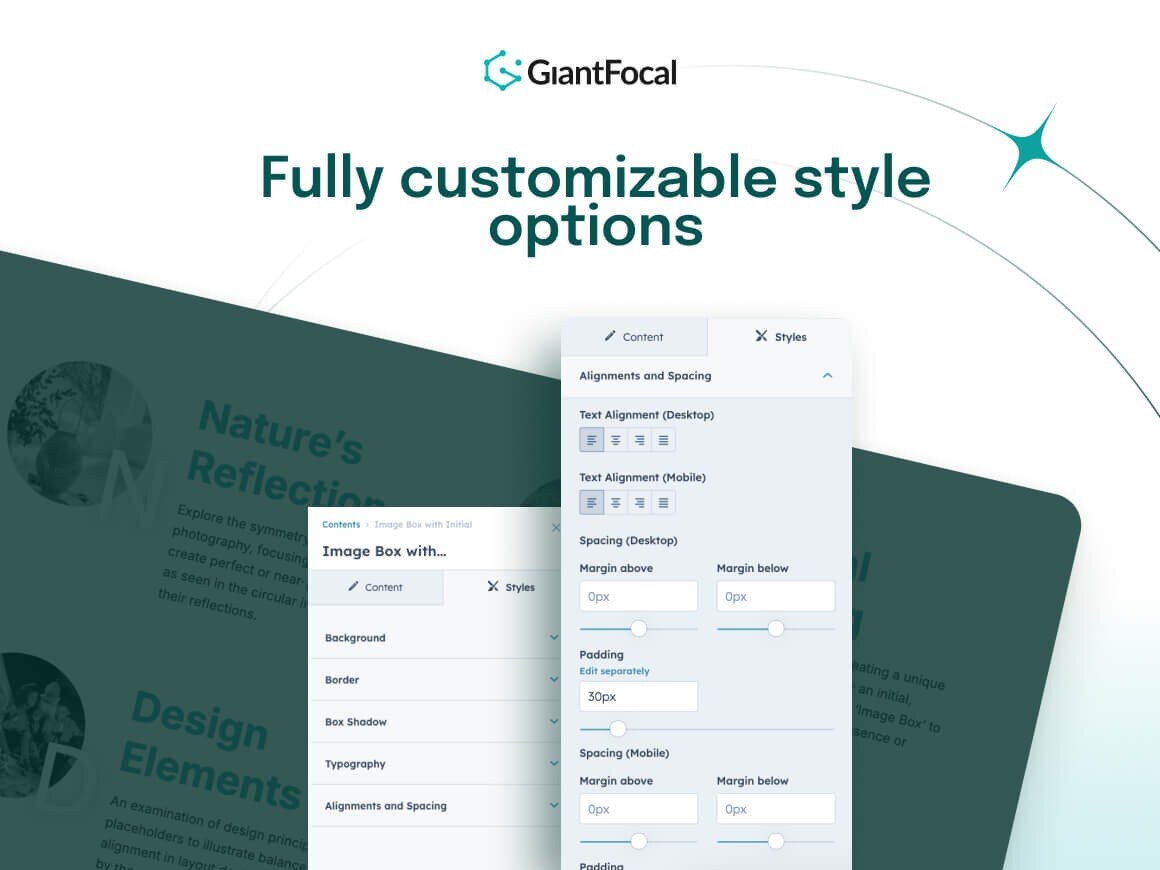 Fully customizable style options