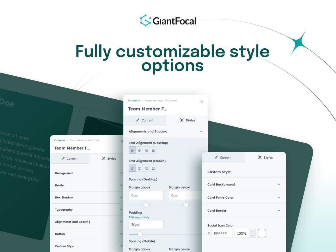 Fully customizable style options