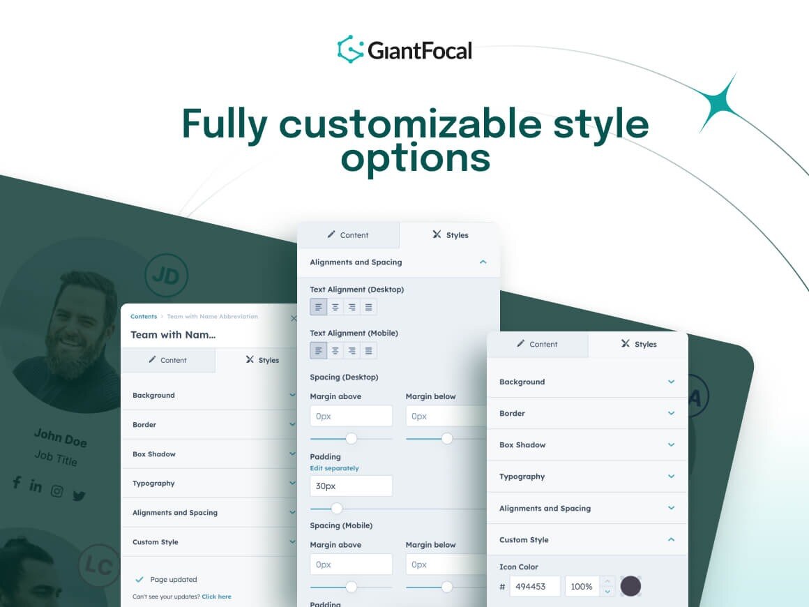 Fully customizable style options